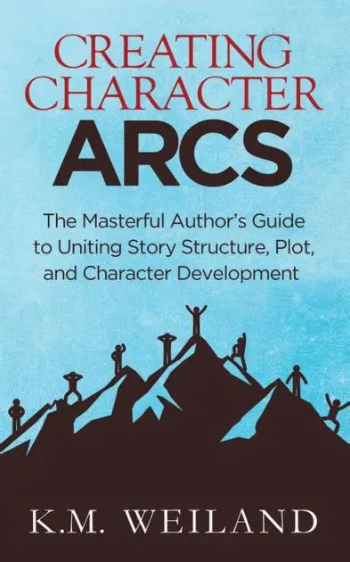 Book Review: Creating Character Arcs by K.M. Weiland